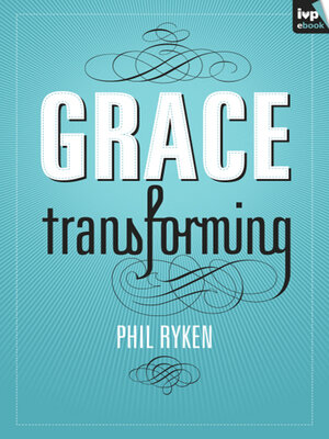 cover image of Grace Transforming